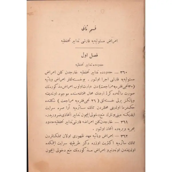 REHBER-İ ZABİTA-İ SIHHİYYE (2. Kısım), el-Hac Dr. Kasım İzzeddin, Amire Matbaası, İstanbul 1331, 75-139. sayfalar, 12x17 cm