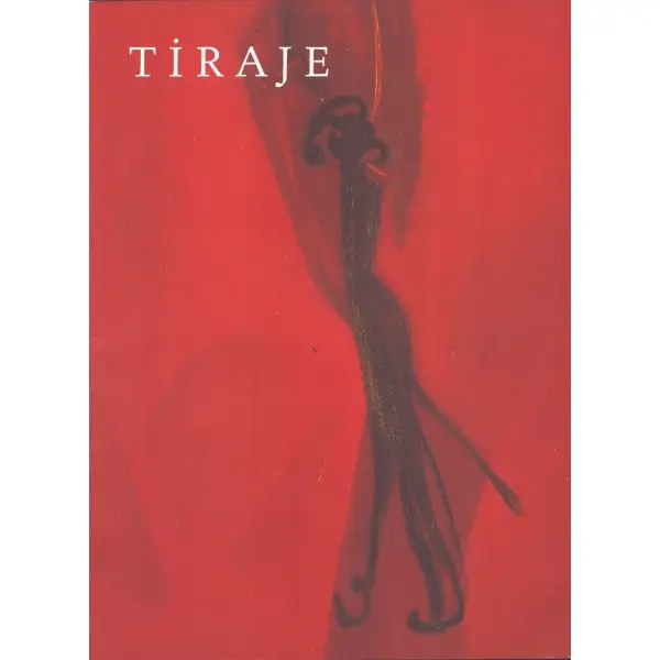 Tiraje Dikmen tarafından imzalı sergi kataloğu, Milli Reasürans Sanat Galerisi, 1996, 48 s., 24x32 cm