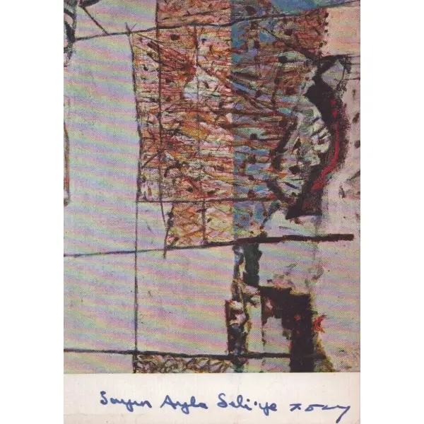 Ayla Hüngen Seli´ye ithaflı ve imzalı kartpstal, 9x14 cm
