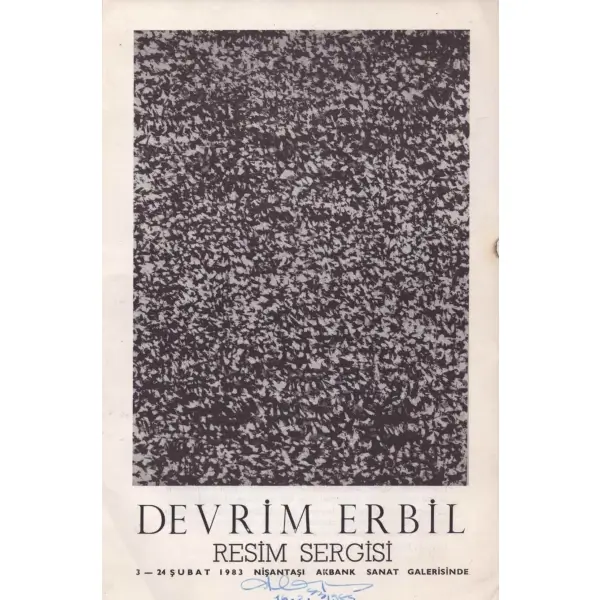 Devrim Erbil tarafından imzalı resim sergisi tanıtım broşürü, Nişantaşı Akbank Sanat Galerisi, 1983, 14x21 cm