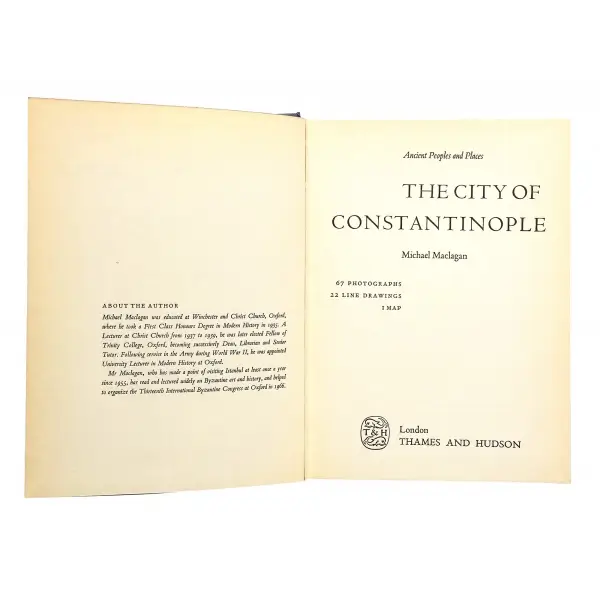 İngilizce ANCIENT PEOPLES AND PLACES THE CITY OF CONSTANTINOPLE, Michael Maclagan, 1968, London: Thames and Hudson, 198 s., 17x21 cm