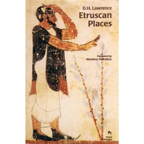 İngilizce ETRUSCAN PLACES, David Herbert Lawrence, 1997, Siena: Nuova Immagine Editrice, 178 s., 16x21 cm