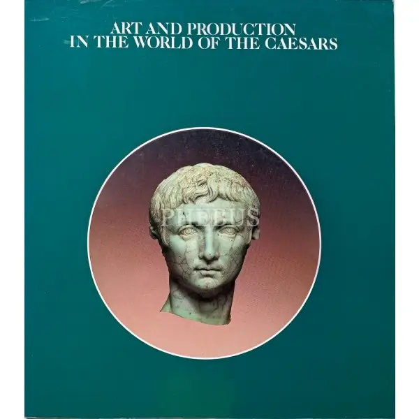 İngilizce ART AND PRODUCTION IN THE WORLD OF THE CAESARS, T. J. Cornell, M. H. Crawford, J. A. North, 1987, Olivetti, 52 s. 23x26 cm