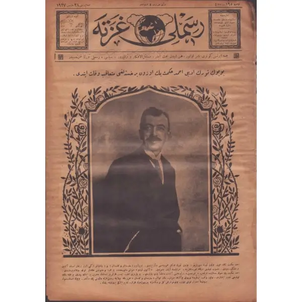 Her şeyden bahseden terakkiperver, siyasi RESİMLİ GAZETE´nin edebiyatçı Ahmed Hikmet Bey'in vefatına ilişkin kapak görseliyle 195. sayısı, 28 Mayıs 1927, 27x40 cm