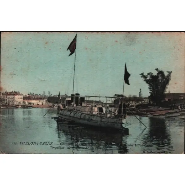 Osmanlı Donanmasına ait bir torpido botu Sultanhisar, ed. B.F. Chalon S Saone, postadan geçmiş