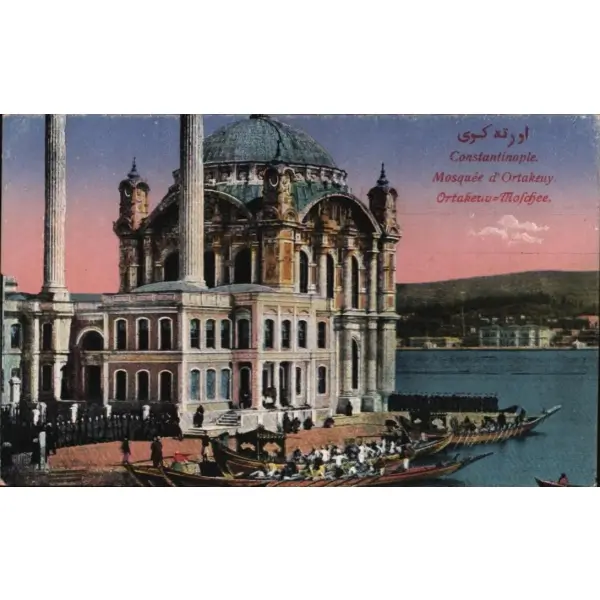 Ortaköy Camii, Constantinople, ed. M.J.C.