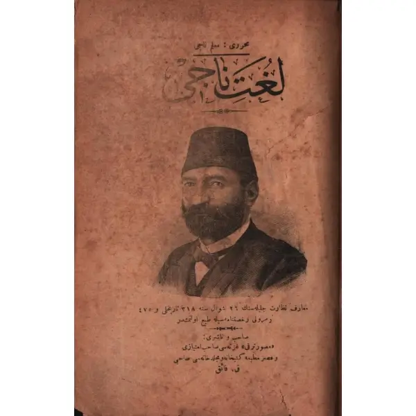 LÜGAT-İ NÂCÎ, Muallim Naci, Asr Matbaası, İstanbul 1322, 819 s., 14x21 cm
