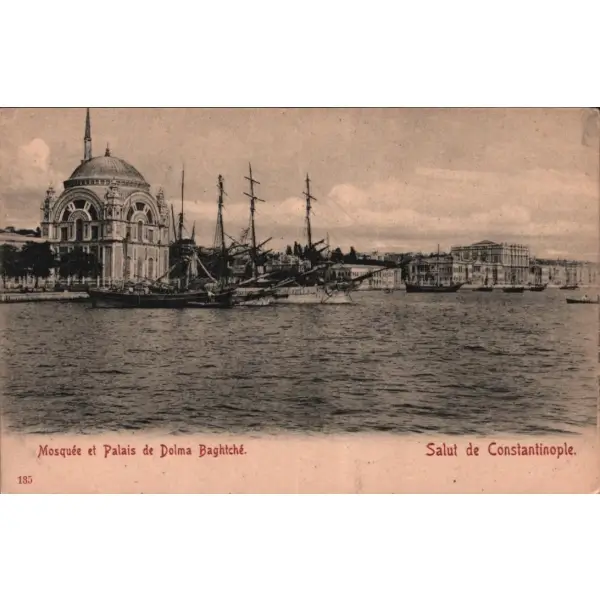 Dolmabahçe Camii ve Sarayı, Constantinople