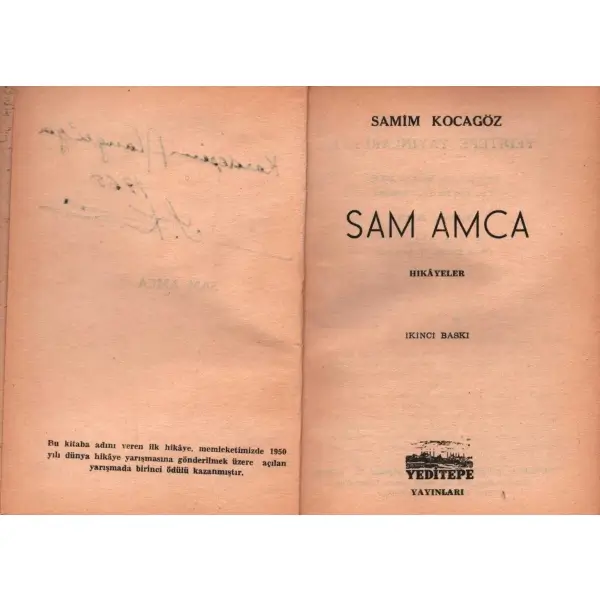 SAM AMCA, Samim Kocagöz, 1965, Yeditepe Yayınları, 96 sayfa,  12 X 16,5 cm… TAHİR ALANGU´YA İMZALI…