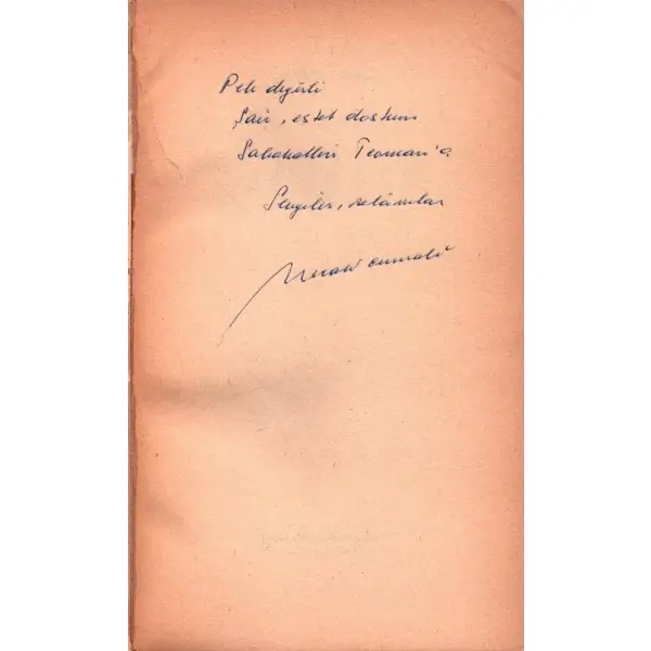 NİÇİN AŞK, Necati Cumalı, 1971, İmbat Yayınları, 190 sayfa, 12 X 19,5 cm… ŞAİR SEBAHATTİN TEOMAN´A İMZALI…