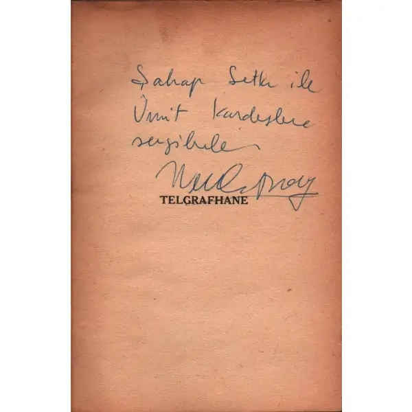 TELGRAFHANE, Melih Cevdet Anday, 1964, Yeditepe Yayınları, 48 sayfa, 13,5 X 19,5 cm… İTHAFLI VE İMZALI…