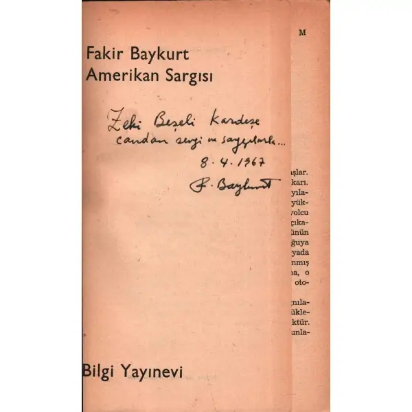 Fakir Baykurt´tan ithaflı ve imzalı AMERİKAN SARGISI, Bilgi Yayınevi, Şubat 1967, 449 sayfa, 11x19 cm