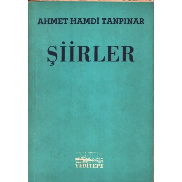 Ahmet Hamdi Tanpınar´dan Sami M. Özerdim´e ithaflı ve imzalı ŞİİRLER, Yeditepe Yayınları, İstanbul - Şubat 1961, 76 sayfa, 14x20 cm