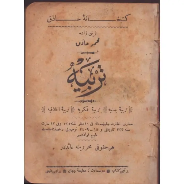 Ay yıldızlı deri cildinde TERBİYE, Zeynizâde Mehmed Hâzık, Matbaa-i Cihan, İstanbul, 195 s., 9x13 cm