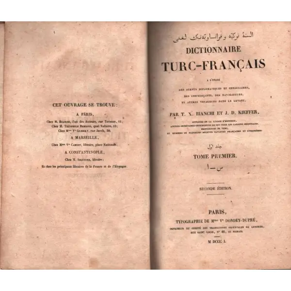 ELSİNE-İ TÜRKİYYE VE FRANSEVİYYENİN LÜGATİ (1. Cilt), T. X. Bianchi & J. D. Kieffer, Paris 1850, 1097 s., 15x22 cm