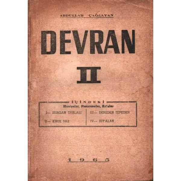 DEVRAN II, Abdullah Çağlayan, Antalya İleri Matbaası, 1965, 174 sayfa, 14x20 cm