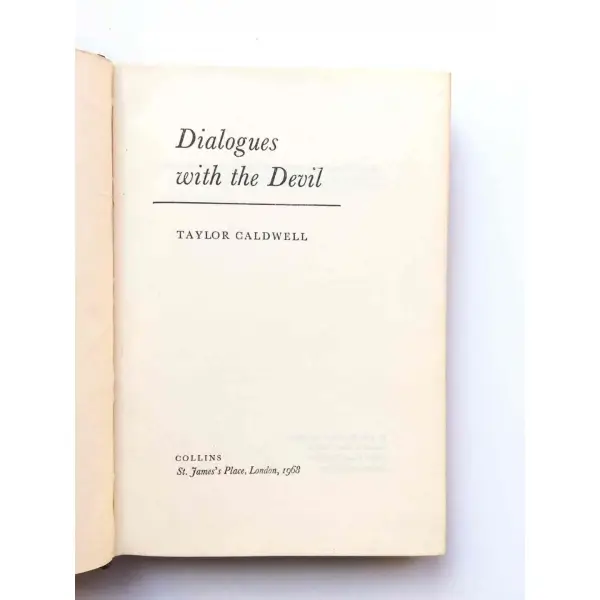 Dialogues With the Devil, Taylor Caldwell, 1968, Collins, London, 224, İngilizce,   , Bez Kapak