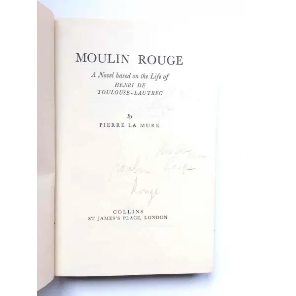 Moulin Rouge, Pierre La Mure, London, ST James´s Place, 448s,  , İngilizce, Bez Kapak