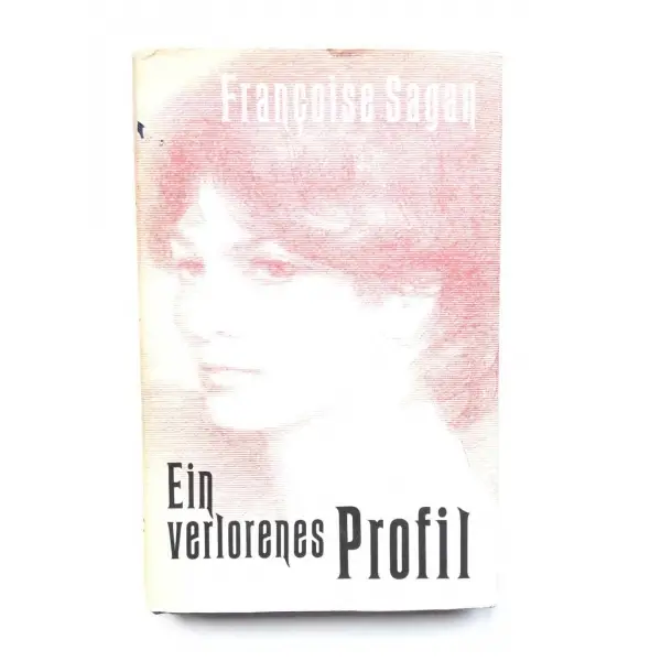 Ein Verlorenes Profil, Françoise Sagan, 1985, Bertelsmann, 159s,  , Almanca, Şömizli