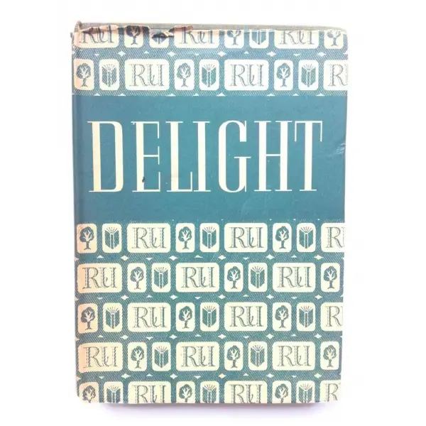 Delight, J. B. Priestley, 1951, London, Readers Union, 238s,  , İngilizce, Şömizli