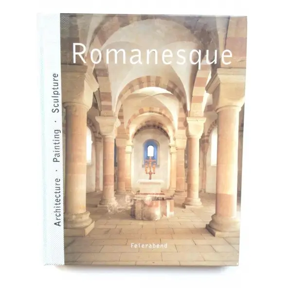 Romanesque, Rolf Toman, 2002, Berlin, Feierabend, 255s, Renkli Resimli, İngilizce, Sert Kapak