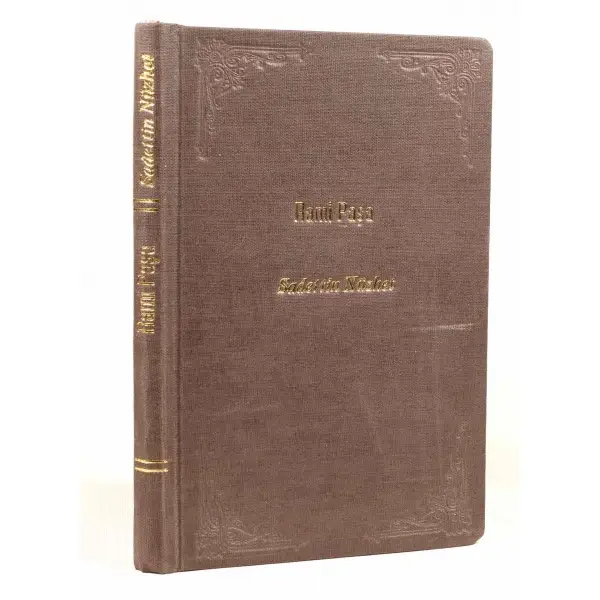 RAMİ PAŞA Hayatı ve Eserleri, Sadettin Nüzhet, Kanaat Kütüphanesi, İstanbul - 1933, 84+46 sayfa, 13x19 cm