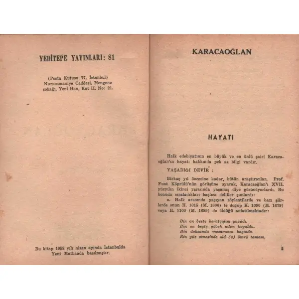 KARACAOĞLAN, hazırlıyan: Nevzat Yesirgil, Yeditepe Yayınları, İstanbul - 1958, 78 sayfa, 12x17 cm