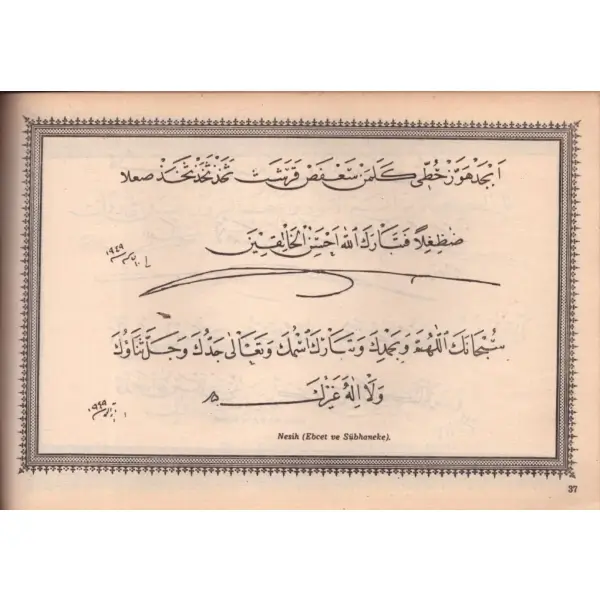 HAT ÖRNEKLERİ, hazırlayan: Hattat Saim Özel (Süleymaniye Camii İmamı), Üçdal Neşriyat, 1976, 64 sayfa, 25x17 cm