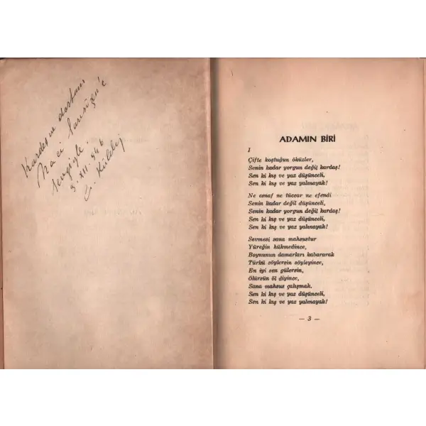 ADAMIN BİRİ, Cahit Külebi, Üniversite Matbaası Komandit Şti., İstanbul - 1946, 48 sayfa, 15x21 cm, ithaflı ve imzalı