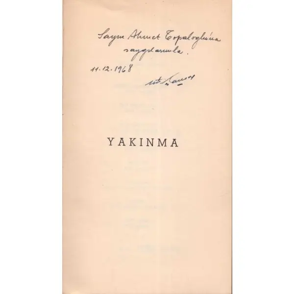 YAKINMA, Munis Faik Ozansoy, Hisar Yayınları, Ankara 1968, 38 sayfa, 10x19 cm, İTHAFLI VE İMZALI