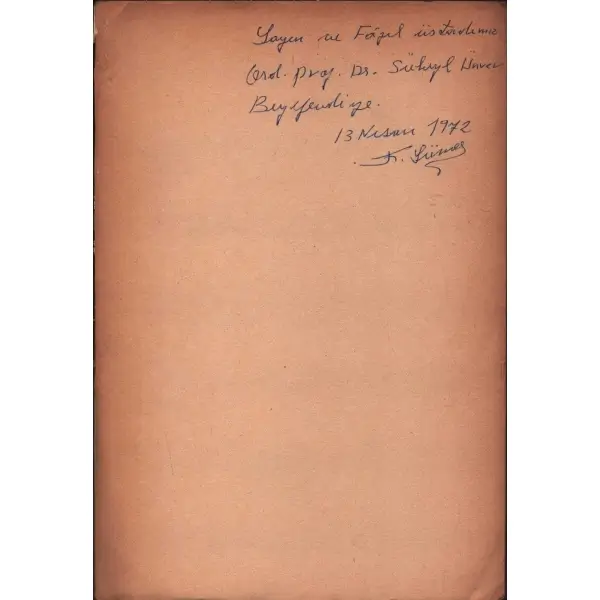 OĞUZLAR (Türkmenler): Tarihleri - Boy Teşkilâtı - Destanları, Faruk Sümer, Ankara Üniversitesi Basımevi, 1972, 532 sayfa, 17x24 cm, Süheyl Ünver'e İTHAFLI VE İMZALI