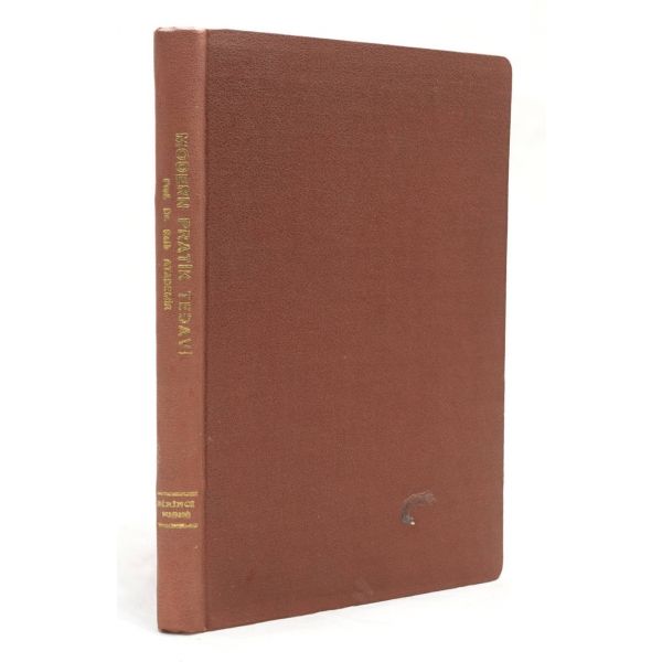 MODERN PRATİK TEDAVİ VE KULLANILAN İLÂÇLAR, Saib Atademir, 1944, 336 sayfa, 17x25 cm, İTHAFLI VE İMZALI...