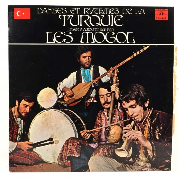 Les Mogol - Danses Et Rythmes De La Turquie