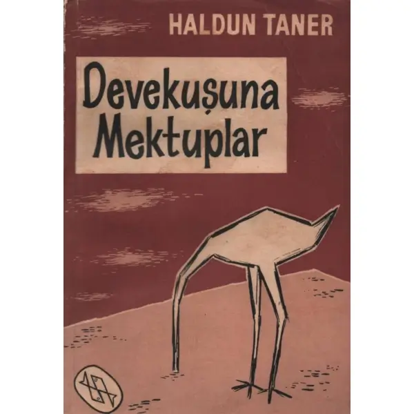 DEVEKUŞUNA MEKTUPLAR, Haldun Taner, İstanbul 1960, Dost Yayınları, 192 sayfa...