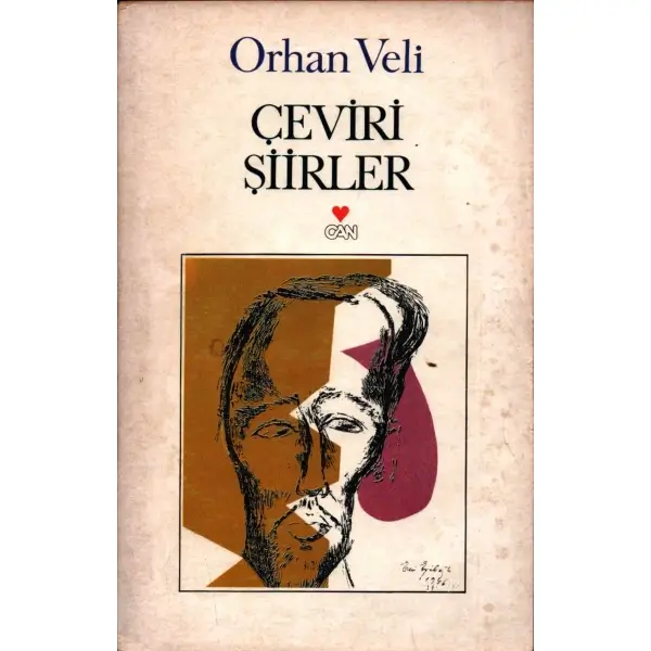 ÇEVİRİ ŞİİRLER, Orhan Veli, Hazırlayan: Asım Bezirci, İstanbul 1984, Can Yayınları, 158 sayfa...