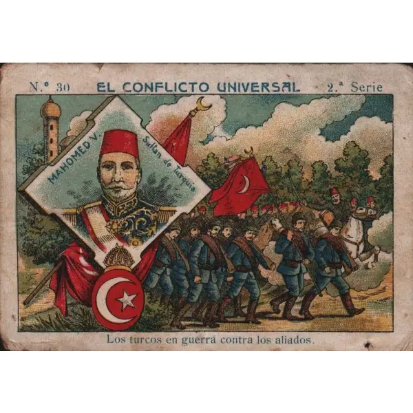 I. Dünya Savaşı Çanakkale Cephesi Sultan Mehmed Reşad görselli İspanyolca çikolata kartı, 7x11 cm