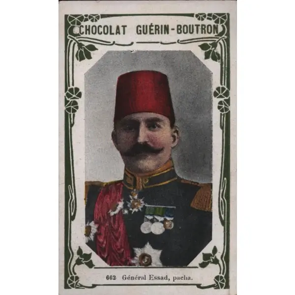 General Esad Paşa görselli Fransızca çikolata kartı, Chocolat Guérin-Boutron, ed. Delmasure, Paris, 7x11 cm