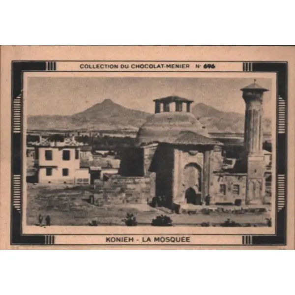 Konya Alâeddin Camii görselli Fransızca çikolata kartı, Menier Chocolaté Collection 1816, Constantinople, 5x8 cm