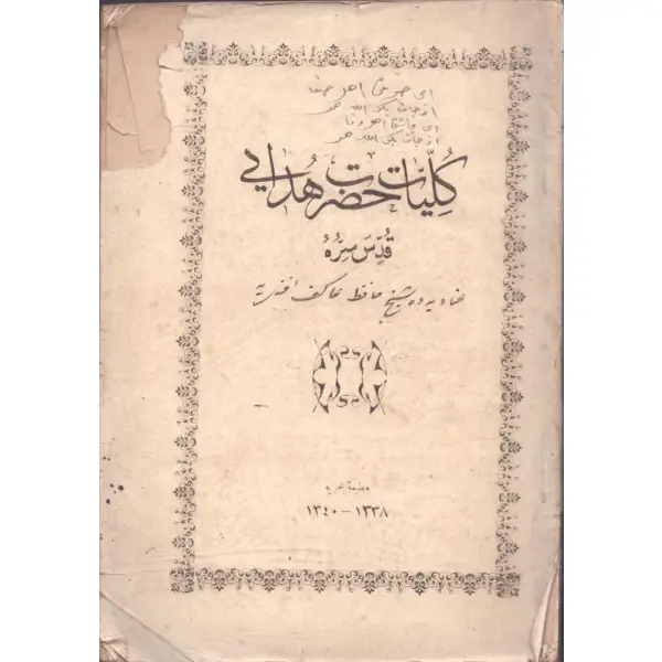 KÜLLİYYÂT-I HAZRET-İ HÜDÂYÎ, Matbaa-i Bahriye, 1338, 173 s., 17x24 cm