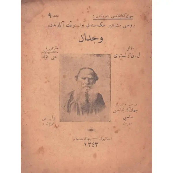 L. N. Tolstoy´a ait 2 eser bir arada: ÎMÂN VE İTİKÂD ile VİCDÂN, çev. Ali Fuad, Cihan Matbaası, İstanbul 1342-43, 24+31 s., 12x16 cm