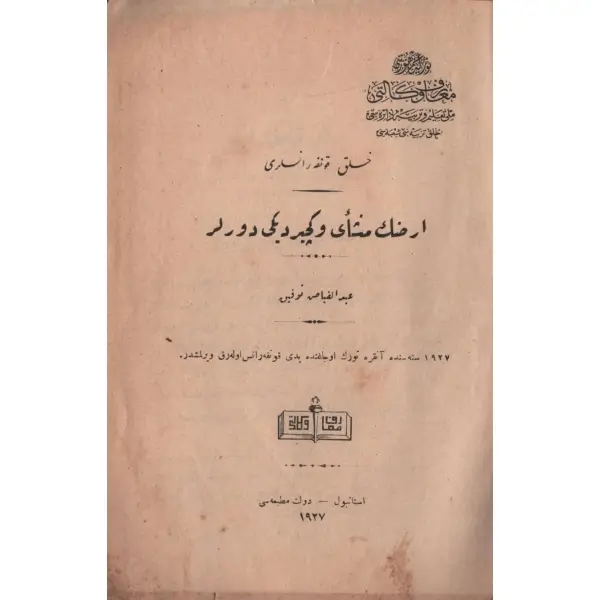 ARZIN MENŞEİ VE GEÇİRDİĞİ DEVİRLER, Abdülfeyyaz Tevfik, 1927, Devlet Matbaası, 81 sayfa, 16x20 cm…