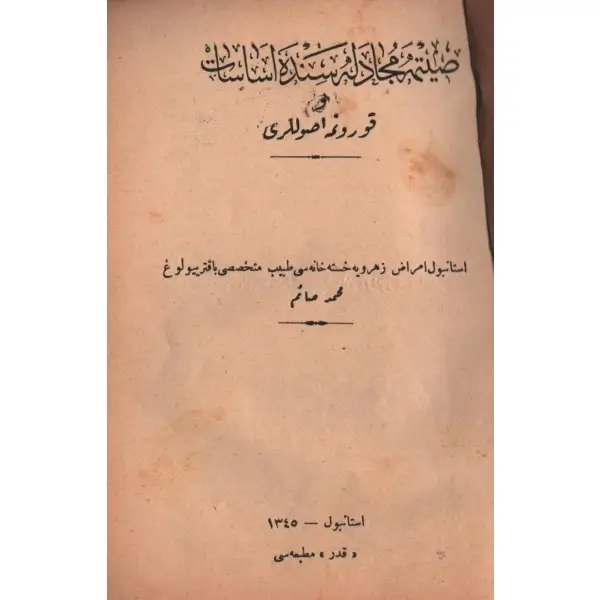 SITMA MÜCADELESİNDE ESASAT VE KORUNMA USULLERİ, Mehmed Saim, 1345, Kader Matbaası, 63 sayfa, 14x19 cm…