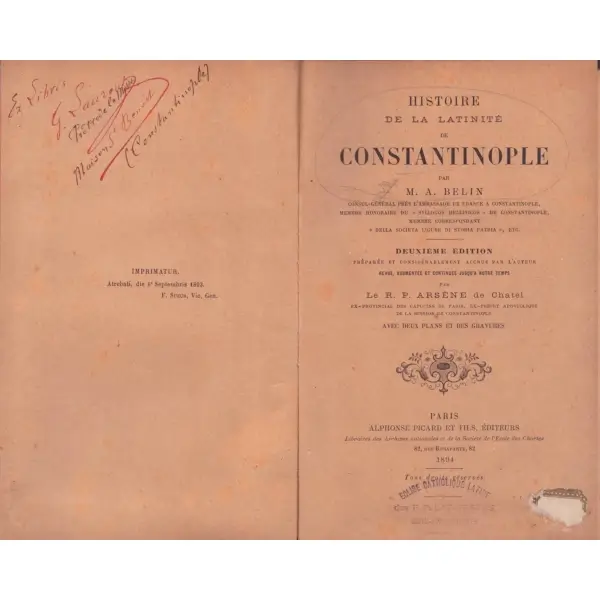 Fransızca, deri cildinde HISTORIE DE LA LATINITE DE CONSTANTINOPLE,  M.A. Belin, Alphonse Picard et Fils, Paris, 1894, 547 s., 15x24 cm