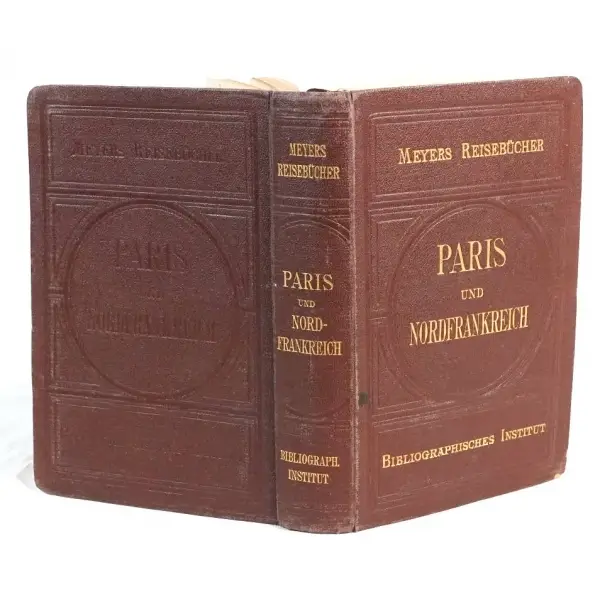 Almanca, ciltli PARIS UND NORDFRANKREICH, Meyers Reisebücher, Leipzig und Wien Bibliyografik Enstitü, 1909, 400+52, 10x15 cm