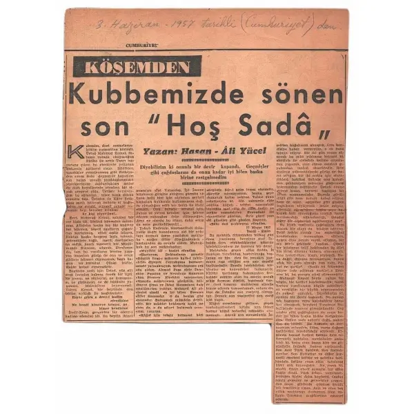 Hattat Halim Özyazıcı terekesinden, 3 Haziran 1957 tarihli Cumhuriyet gazetesinden İbnü´l Emin Mahmut Kemal´in vefatı ile alakalı gazete küpürü, 20x25 cm...