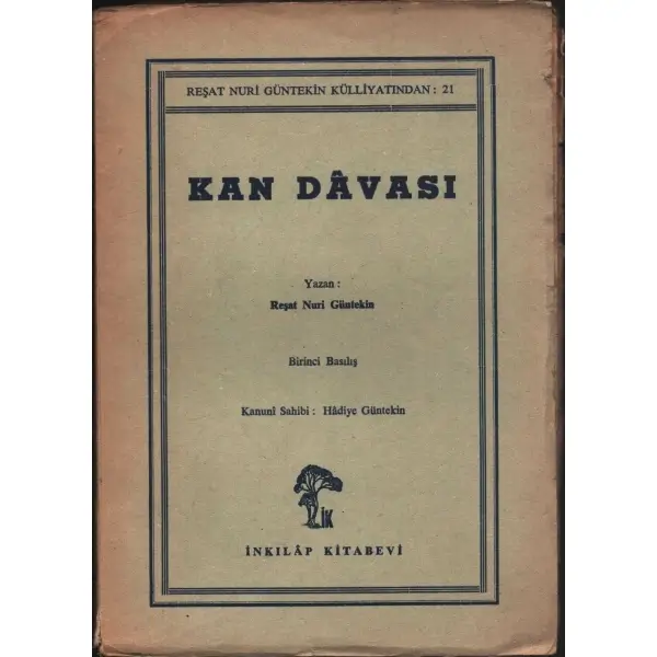 KAN DAVASI, Reşat Nuri Güntekin, 1960, İnkılap Kitabevi 232 sayfa...