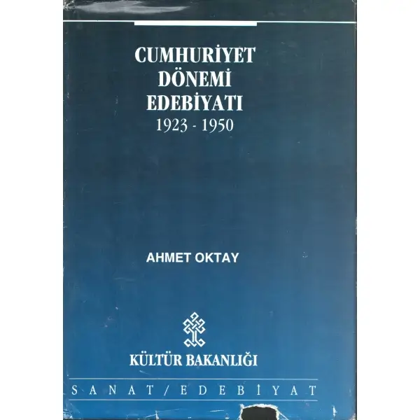 CUMHURİYET DÖNEMİ EDEBİYATI 1923-1950, Ahmet Oktay, Ankara 1993, Kültür Bakanlığı Yayınları, 1300 sayfa, 18x25 cm, İTHAFLI VE İMZALI...