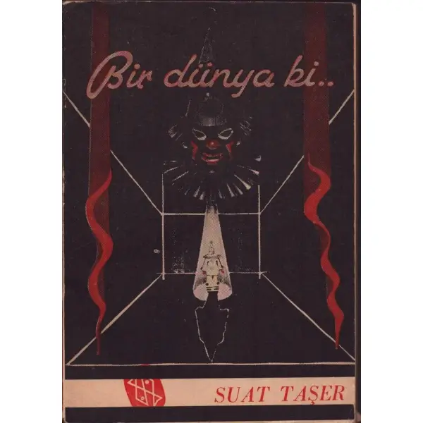 BİR DÜNYA Kİ..., Suat Taşer, Ankara 1956, Seçilmiş Hikayeler Dergisi Kitapları, 120 sayfa, 12x16 cm, İTHAFLI VE İMZALI...