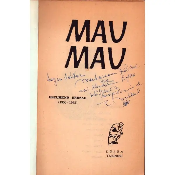 MAV MAV, Ercümend Behzad, İstanbul 1962, Düşün Yayınevi, 77 sayfa, 14x20 cm, İTHAFLI VE İMZALI...
