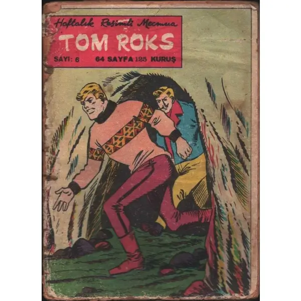 TOM ROKS (Haftalık Resimli Mecmua), Sayı:6, 64 sayfa, 12x17 cm